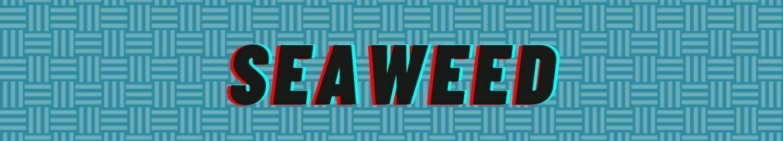 All Sea Weed-banner-image