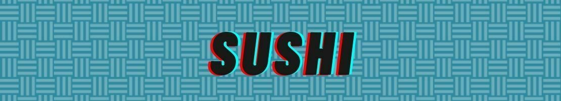EAT MORE SUSHI-banner-image